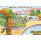 “Archéo, le fossile du zoo” - 5 albums