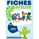 Fiches atelier “Engrenages”